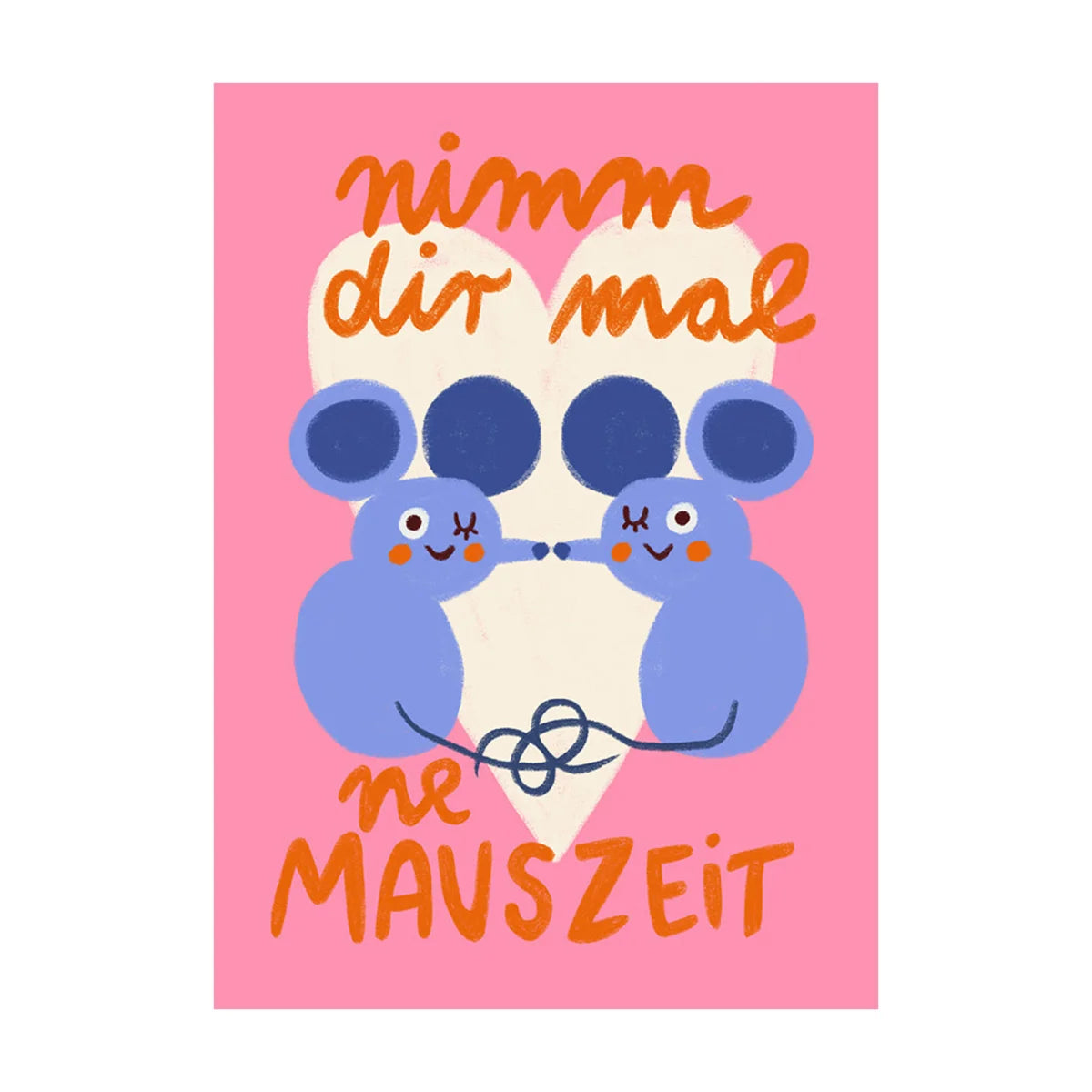 Postkarte "Nimm dir mal ne Mauszeit" von Slinga Illustration