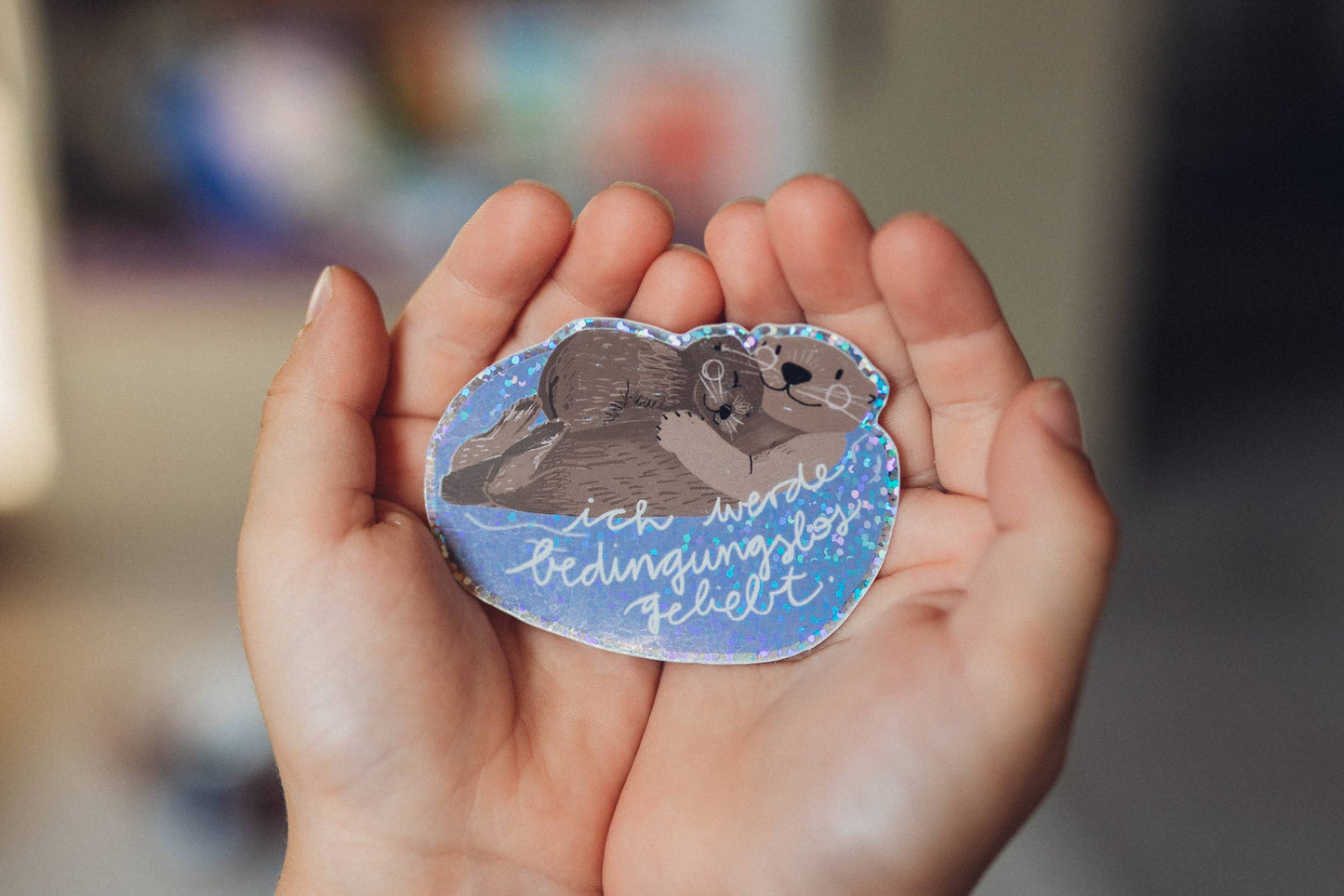 Otter-Glitzersticker "Ich werde bedingungslos geliebt" von Liesels Wicht