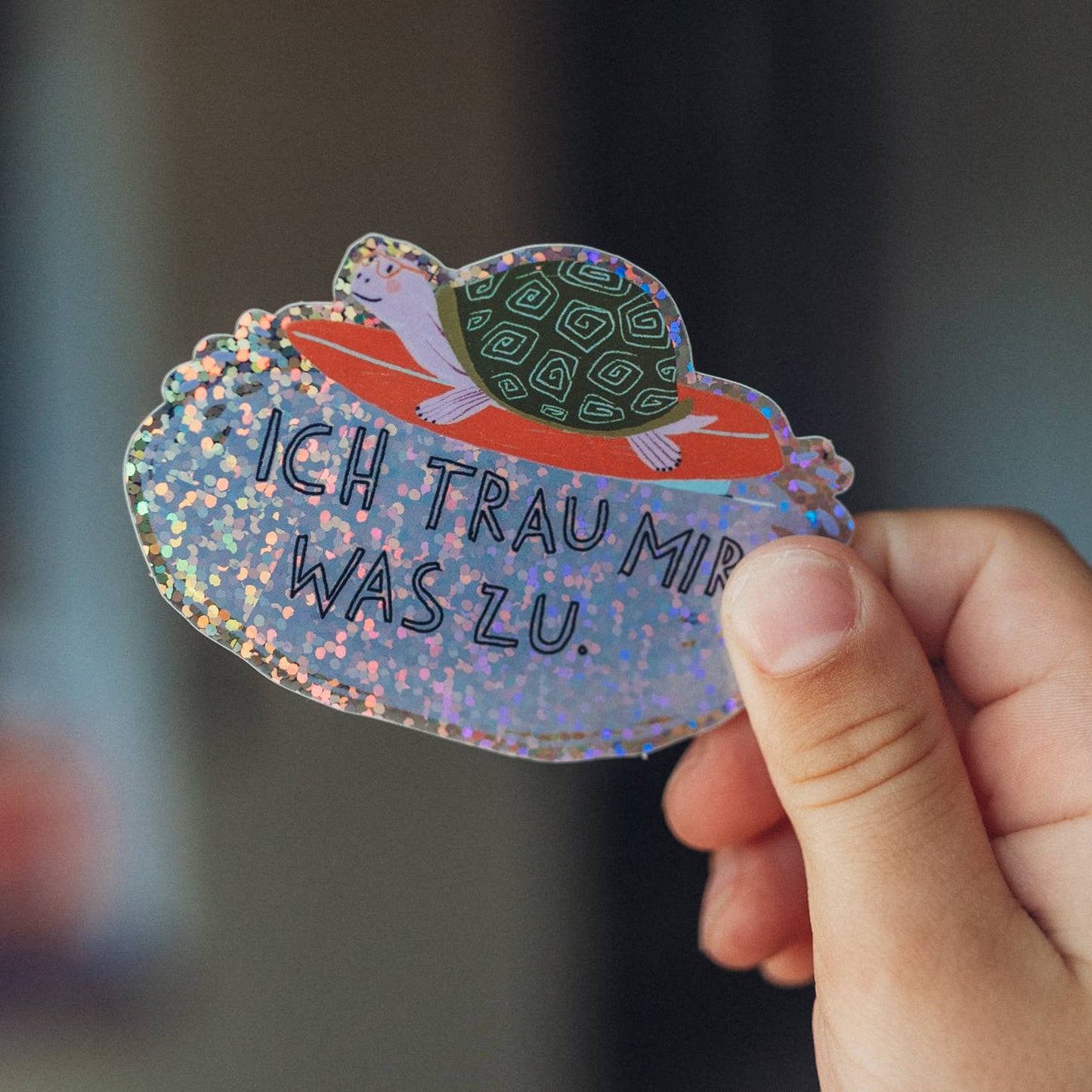 Schildkröten-Glitzersticker "Ich trau mir was zu" von Liesels Wicht