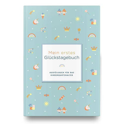 Mein erstes Glückstagebuch - eine tolle Geschenkidee für Kindergartenkinder