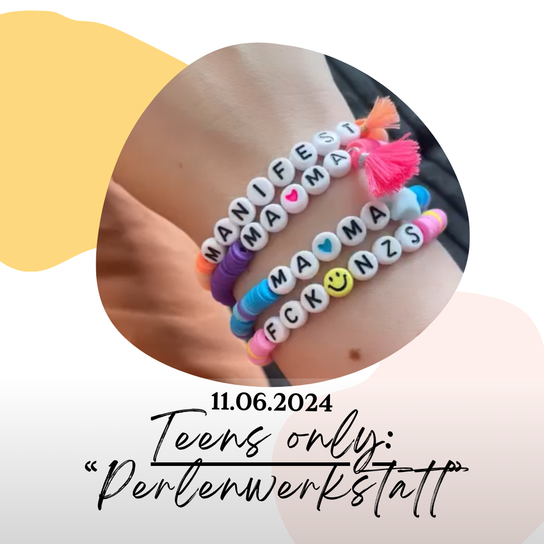 "Teenies Only" Workshop: "Perlenwerkstatt" in Eschweiler (11.06.2025)