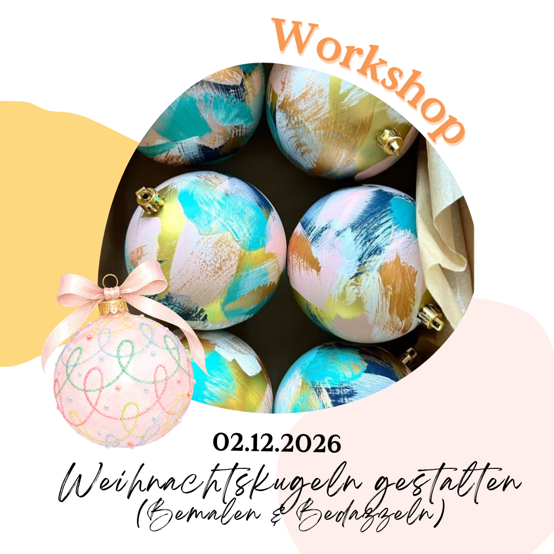 Workshop: "Weihnachtskugeln gestalten" in Eschweiler (02.12.2026)