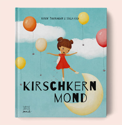 "Kirschkernmond" - Kinderbuch aus dem Jupitermond Verlag