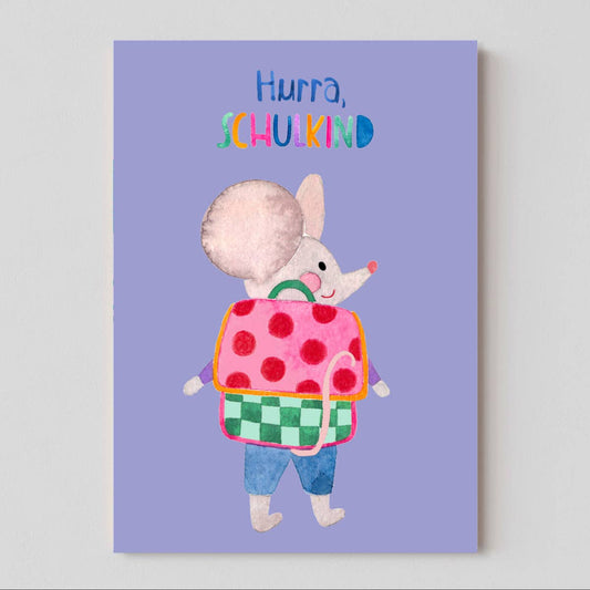 Karte "Hurra Schulkind" mit Mäuse-Motiv von Frau Ottilie