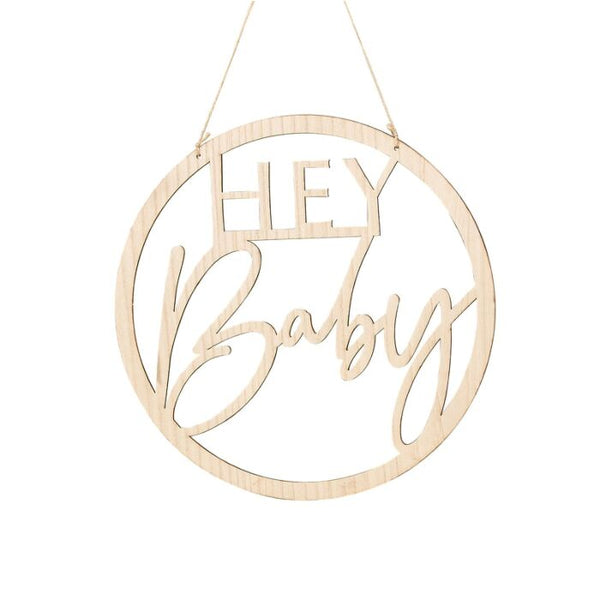 “Hey Baby” rundes Holzschild als Geschenkidee zur Geburt