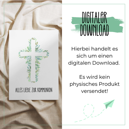 Digitaler Download – Karte zur Kommunion im A6-Format mit Kreuz aus Eukalyptus und Schriftzug „Alles Liebe zur Kommunion" zum selber Ausdrucken bei Burgfrollein